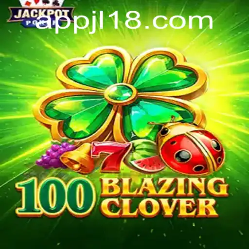 Discover the Thrilling World of 100BlazingClover: Gaming Revolution with a Twist