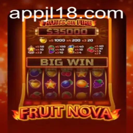 FruitNova: A Thrilling Journey into the World of Juicy Adventure