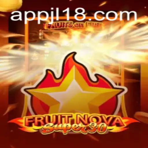 Explore the Exciting World of FruitrNovaSupe30