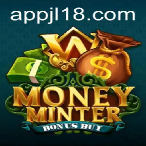 Exploring the Thrills of MoneyMinterBonusBuy with 'jl18' Gameplay Mechanics
